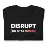 "Adversity Advantaged" T-Shirt